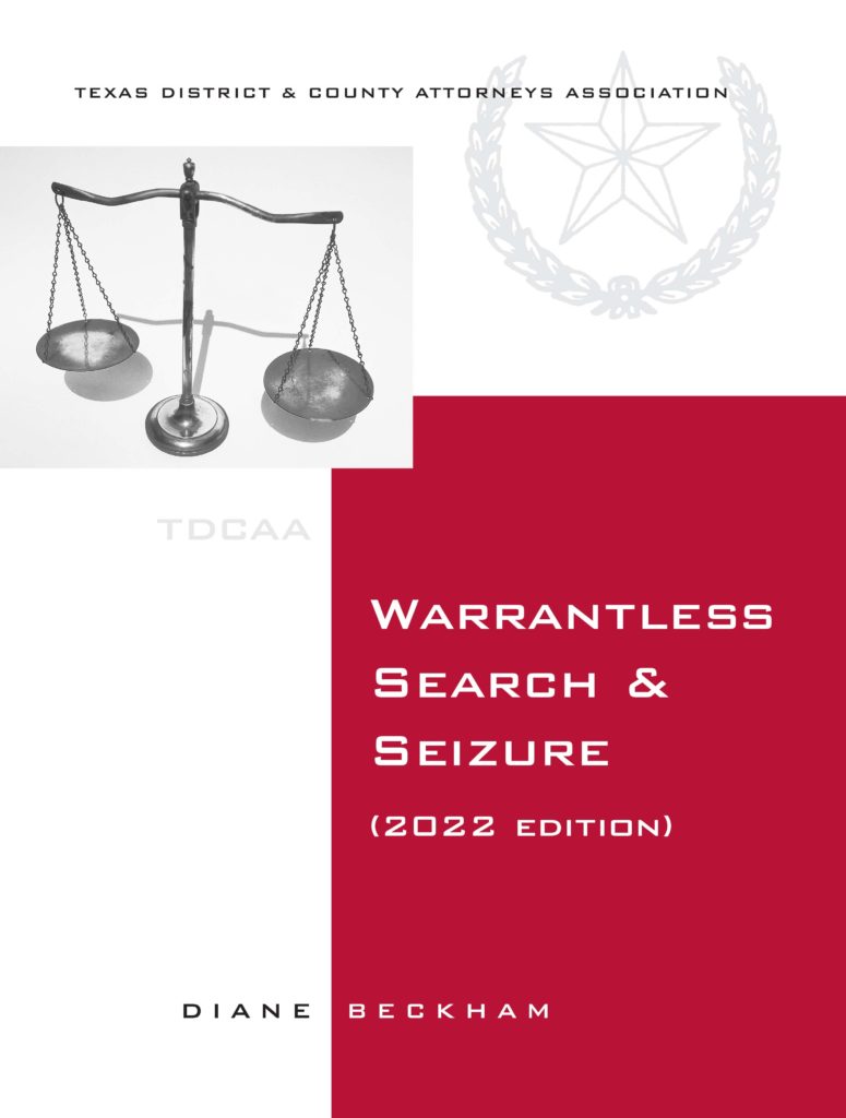 Warrantless Search Seizure 2022 Texas District County Attorneys warrantless-search-seizure-2022-texas-district-county-attorneys